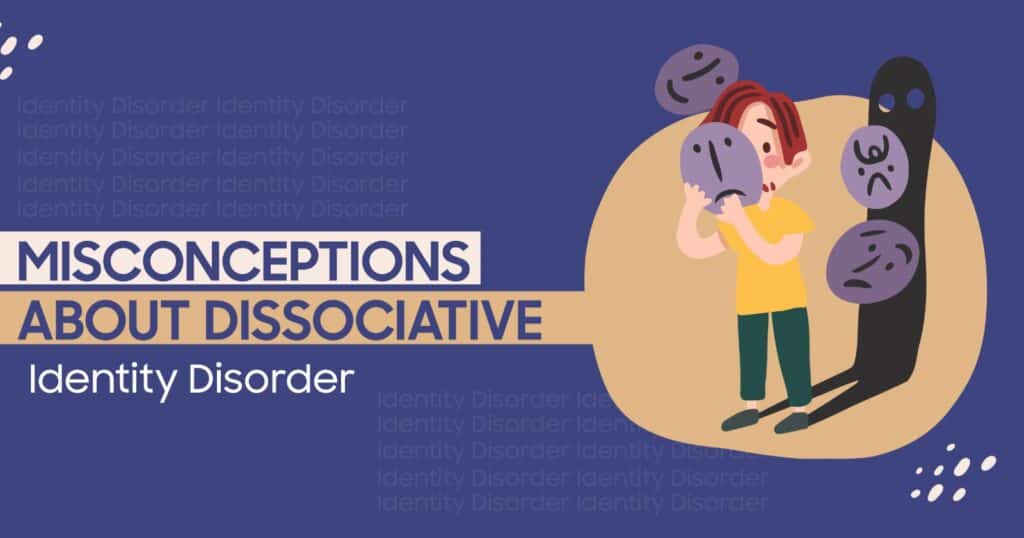 Dissociative Identity Disorder Myths