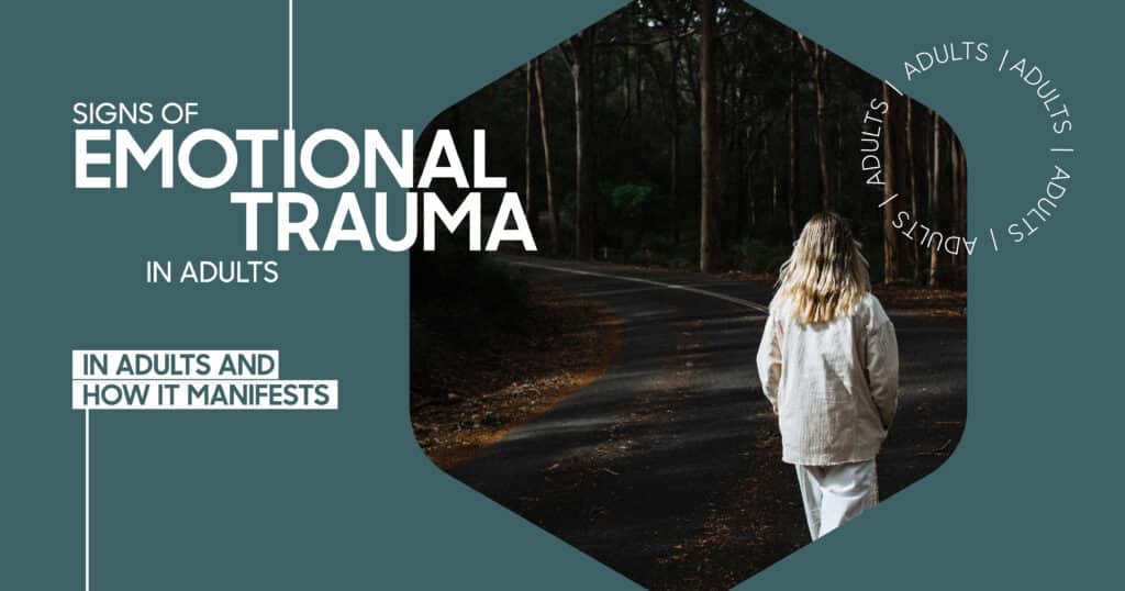 signs of emotional trauma in adults