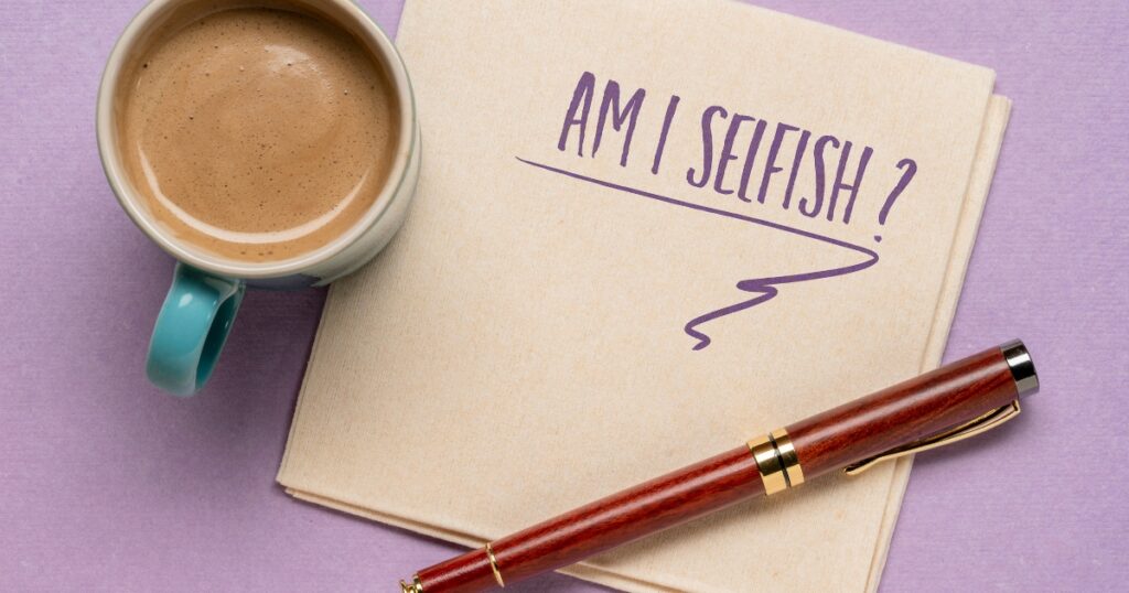 am i selfish — featured image