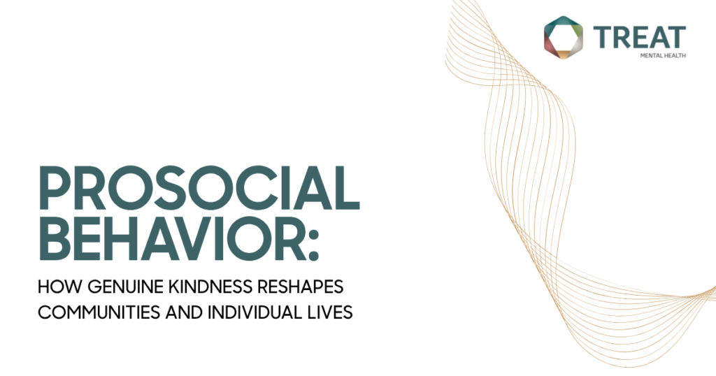 Title slide reading'PROSOCIAL BEHAVIOR: HOW GENUINE KINDNESS RESHAPES COMMUNITIES AND INDIVIDUAL LIVES' with TREAT Mental Health logo and gold decorative wave lines in the corner.